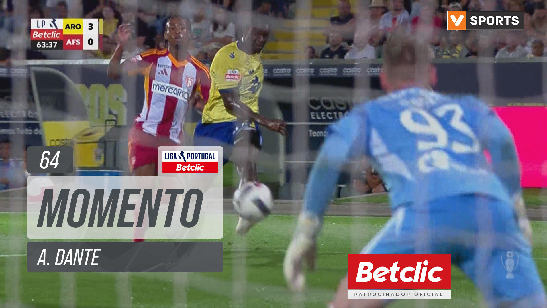 Arouca, Jogada, A. Dante aos 64'