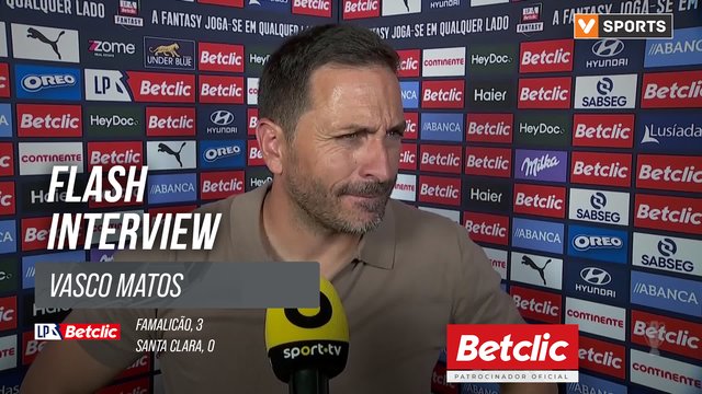 Famalicão x Santa Clara: Vasco Matos