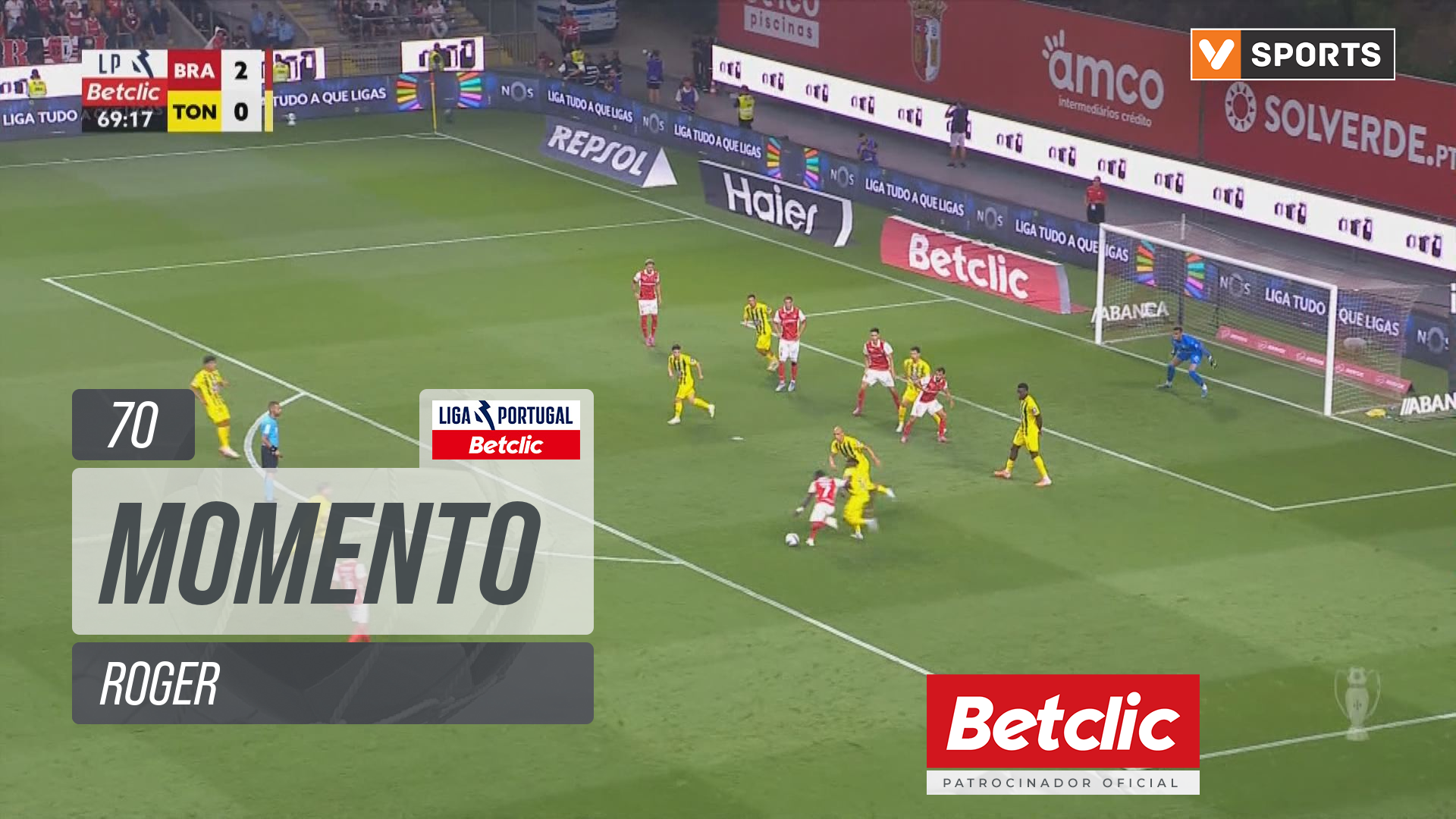 Braga, Jogada, Roger aos 70'