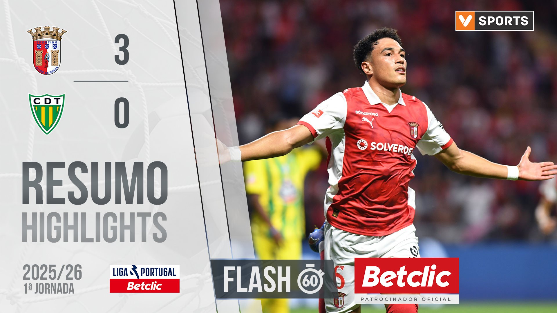 Liga Portugal Betclic (1ªJ): Resumo Flash Braga 3-0 Tondela
