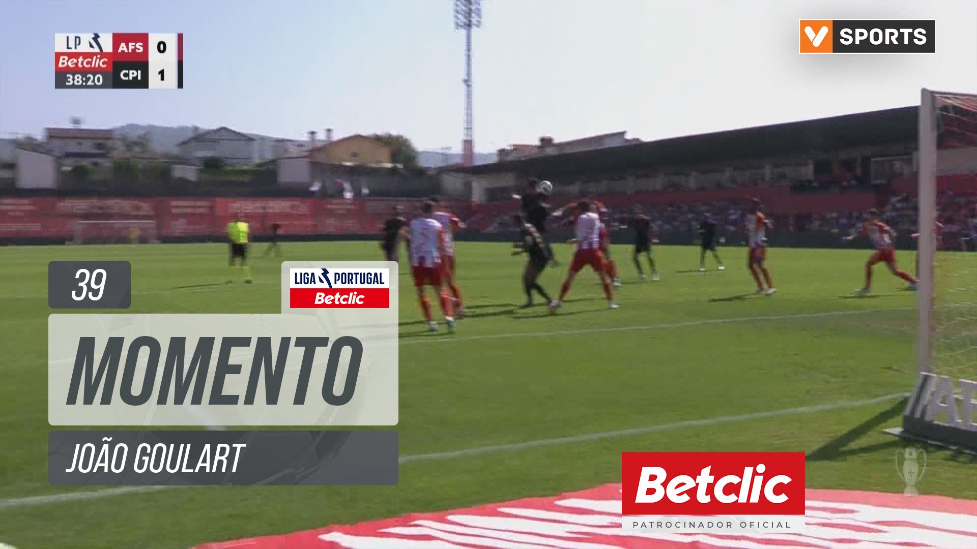 Casa Pia, Jogada, João Goulart aos 39'