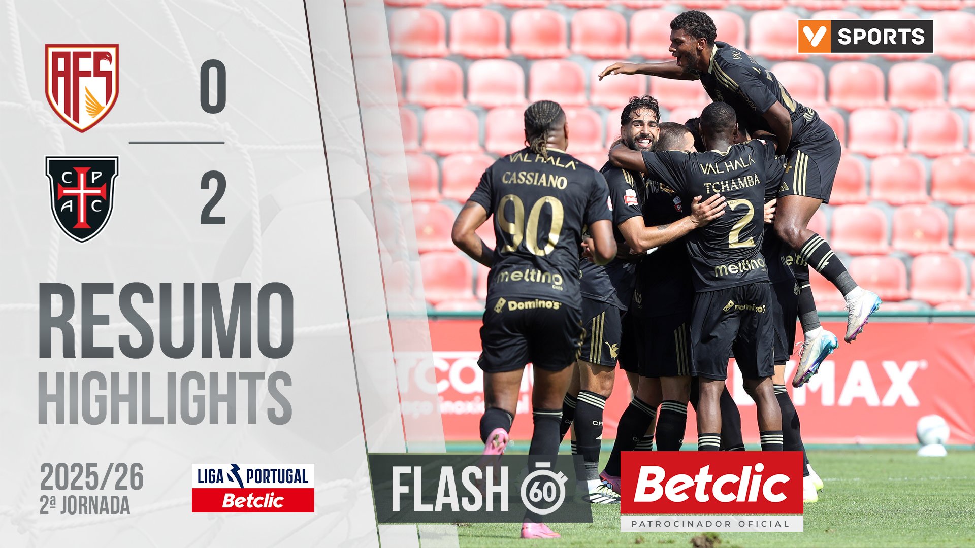 Liga Portugal Betclic (2ªJ): Resumo Flash AVS 0-2 Casa Pia
