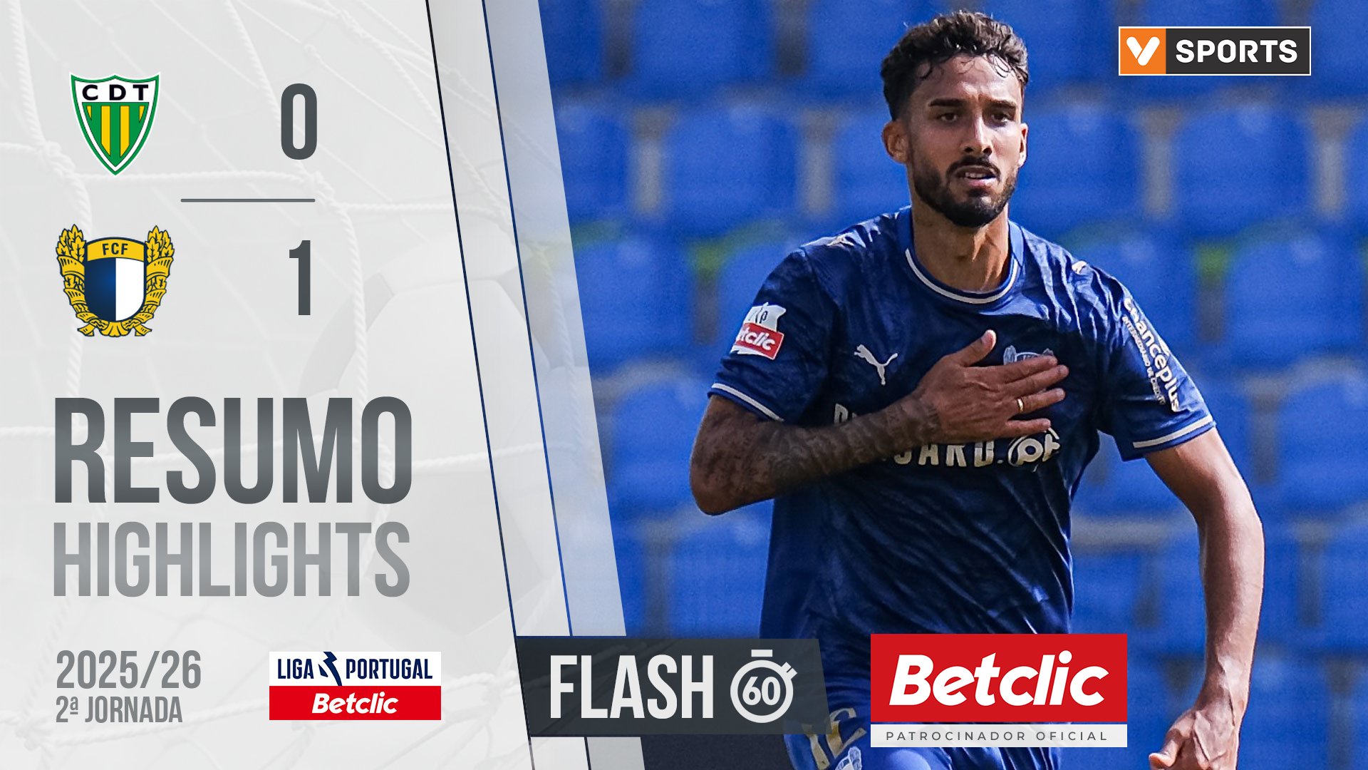 Liga Portugal Betclic (2ªJ): Resumo Flash Tondela 0-1 Famalicão