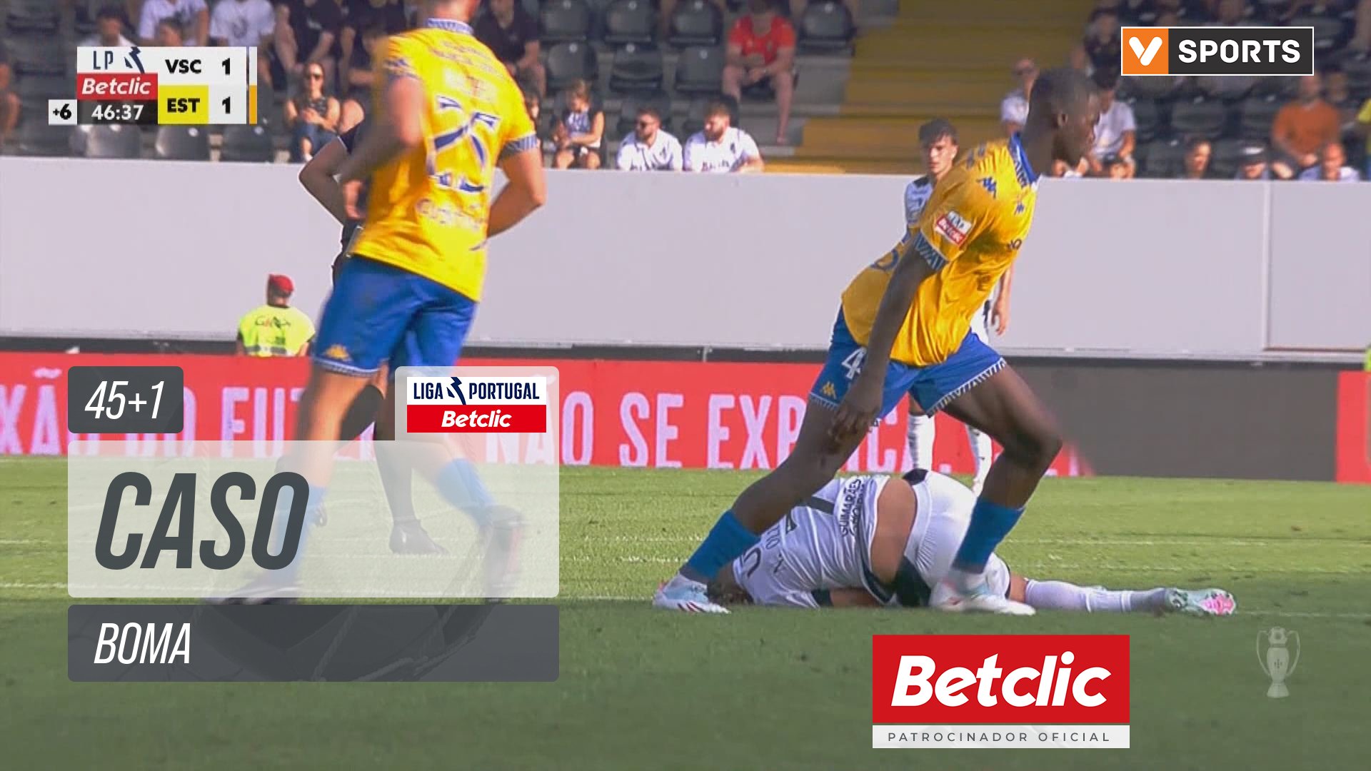 Estoril, Caso, Boma aos 45'+1'