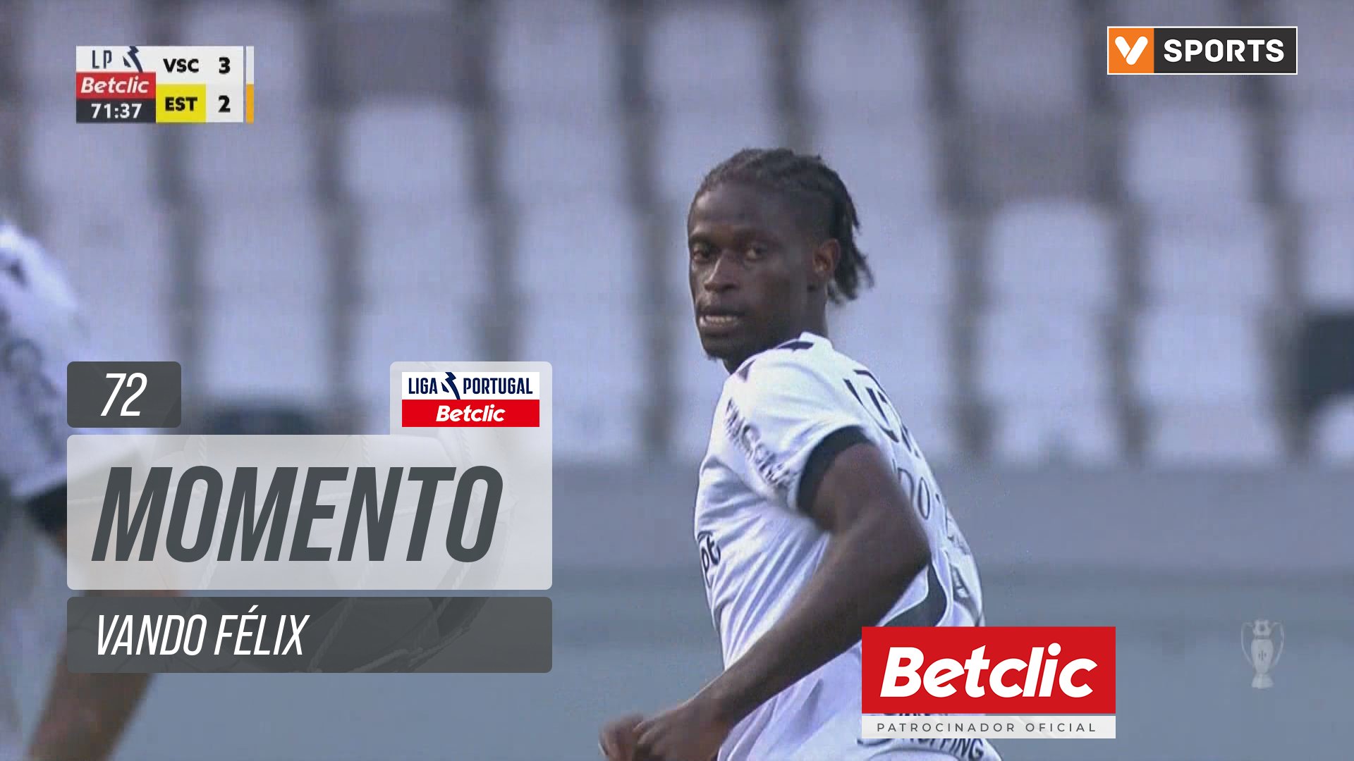 Vitória SC, Jogada, Vando Félix aos 72'