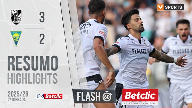 Liga Portugal Betclic (2ªJ): Resumo Flash Vitória SC 3-2 Estoril