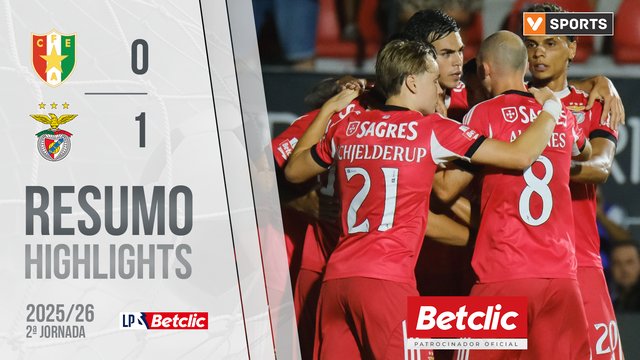 Liga Portugal Betclic (2ªJ): Resumo Estrela Amadora 0-1 Benfica