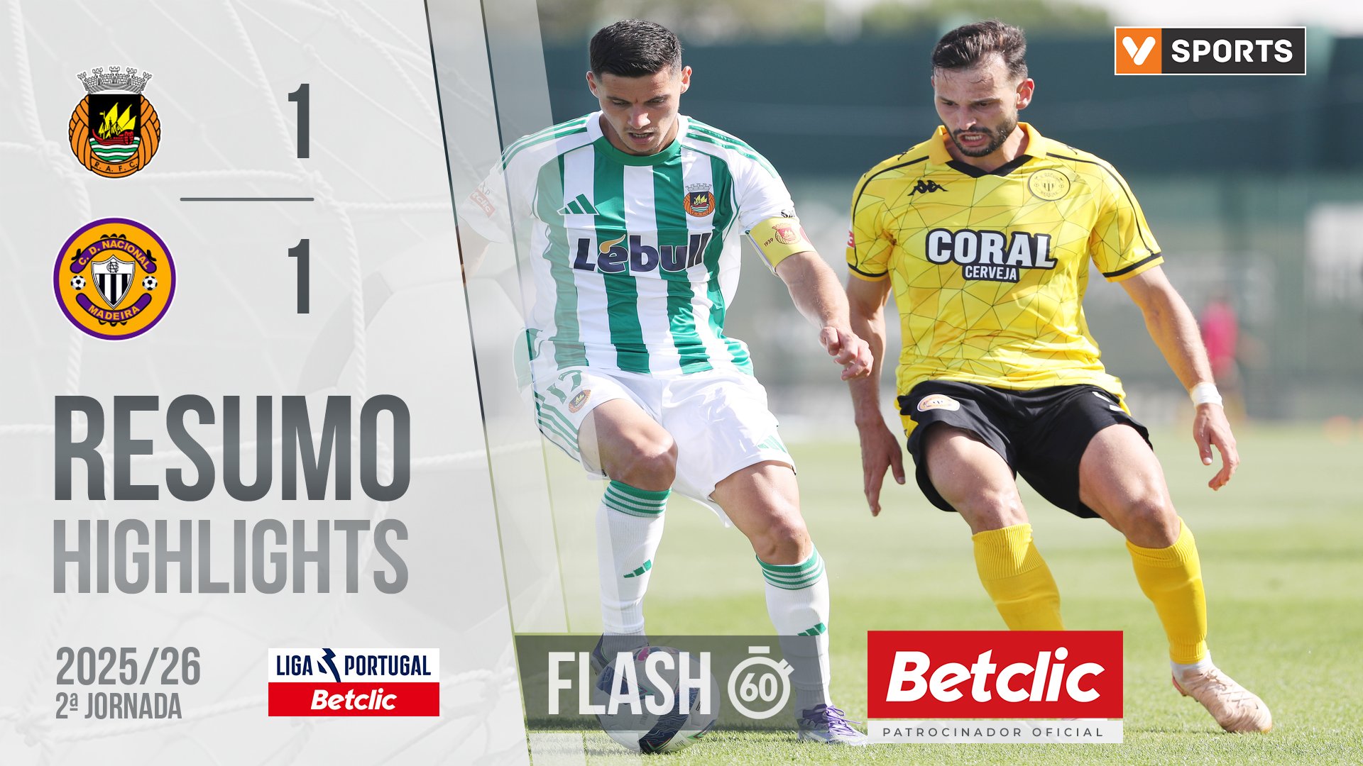 Liga Portugal Betclic (2ªJ): Resumo Flash Rio Ave 1-1 Nacional
