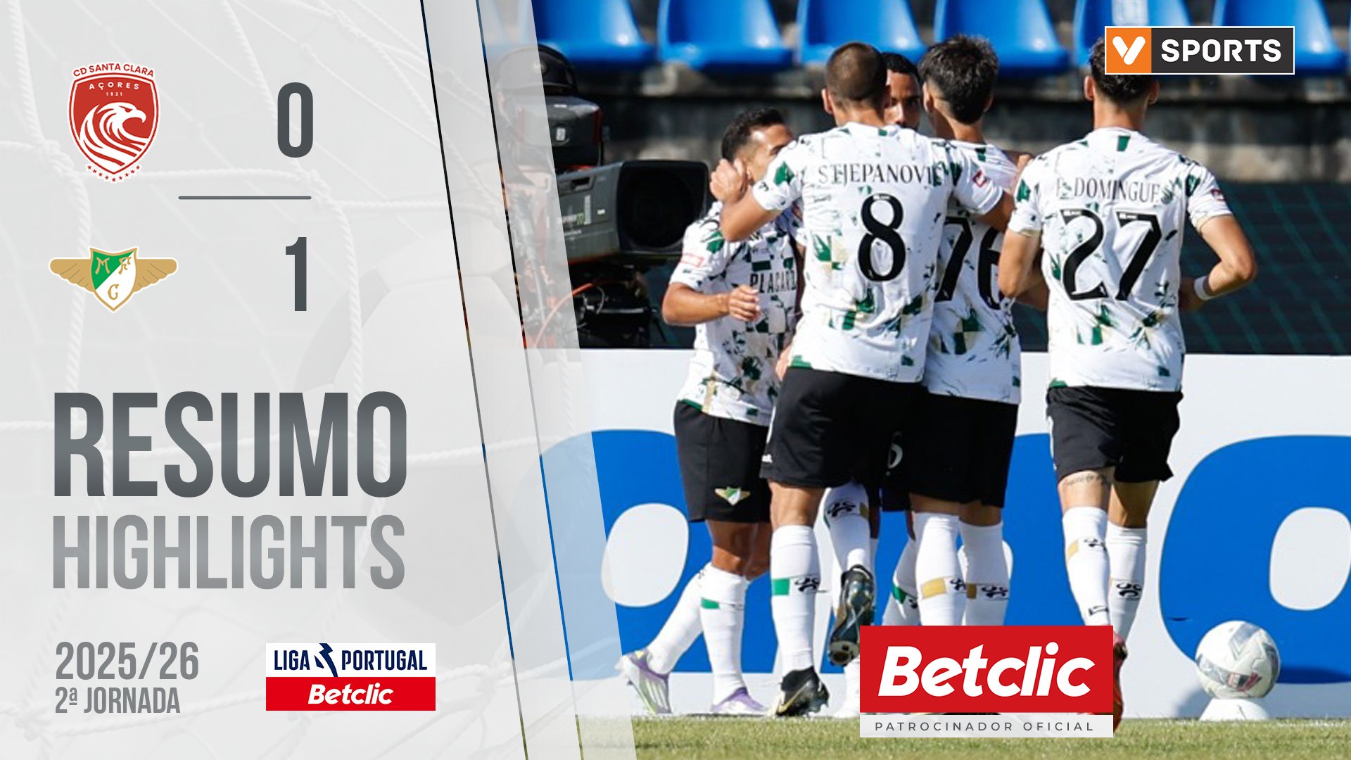 Liga Portugal Betclic (2ªJ): Resumo Santa Clara 0-1 Moreirense