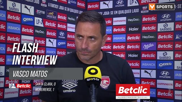 I Liga (#2) | Santa Clara 0-1 Moreirense: Flash Interview Vasco Matos