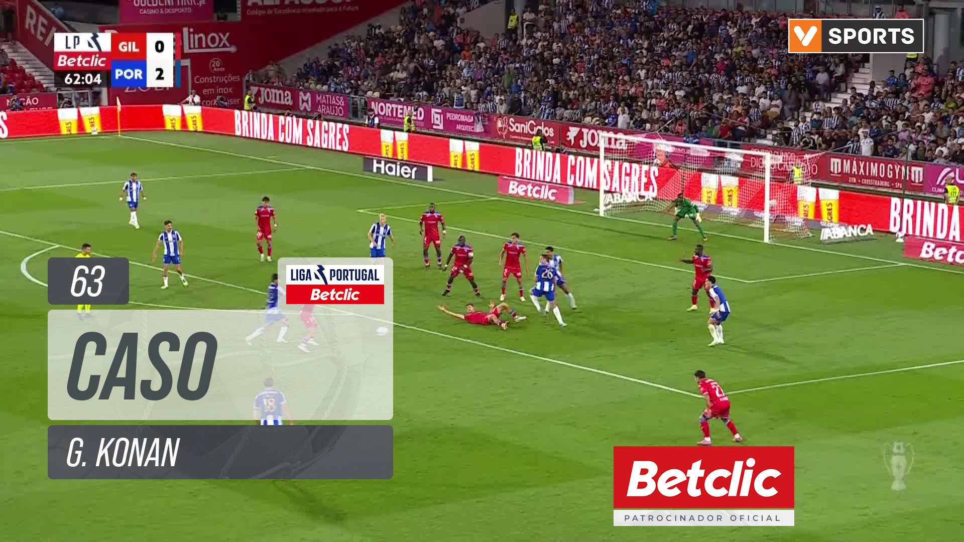 Gil Vicente, Caso, G. Konan aos 63'