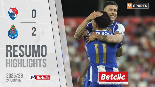 Liga Portugal Betclic (2ªJ): Resumo Gil Vicente 0-2 FC Porto