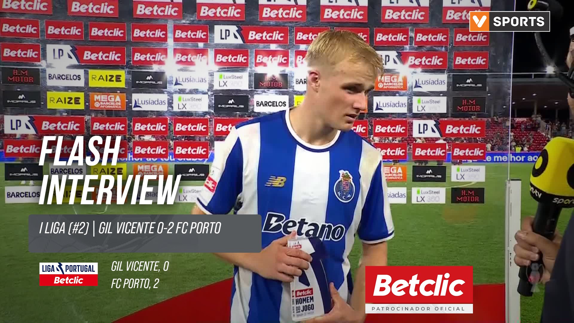 I Liga (#2) | Gil Vicente 0-2 FC Porto: Flash Interview V. Froholdt
