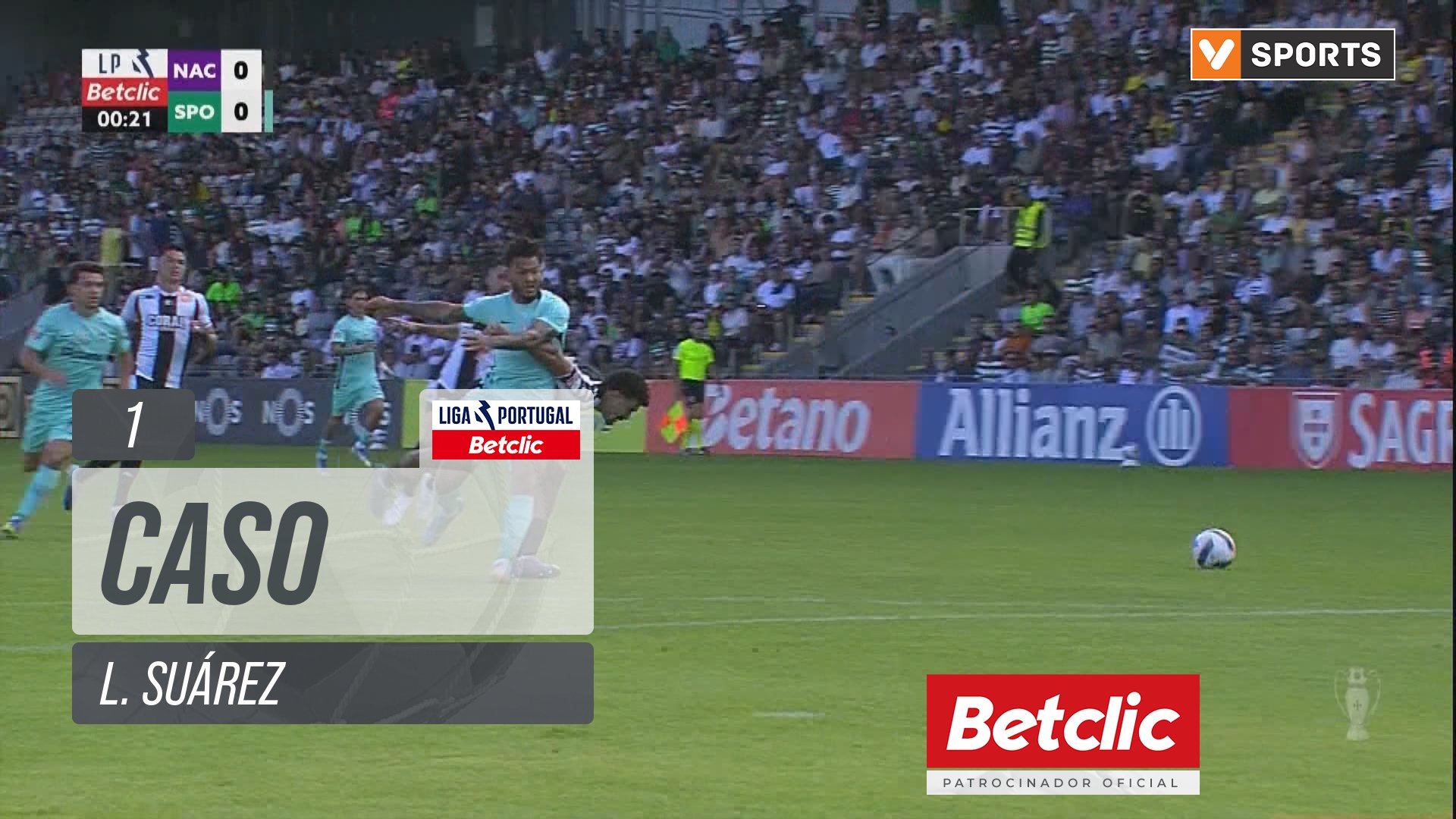 Sporting, Caso, L. Suárez aos 1'