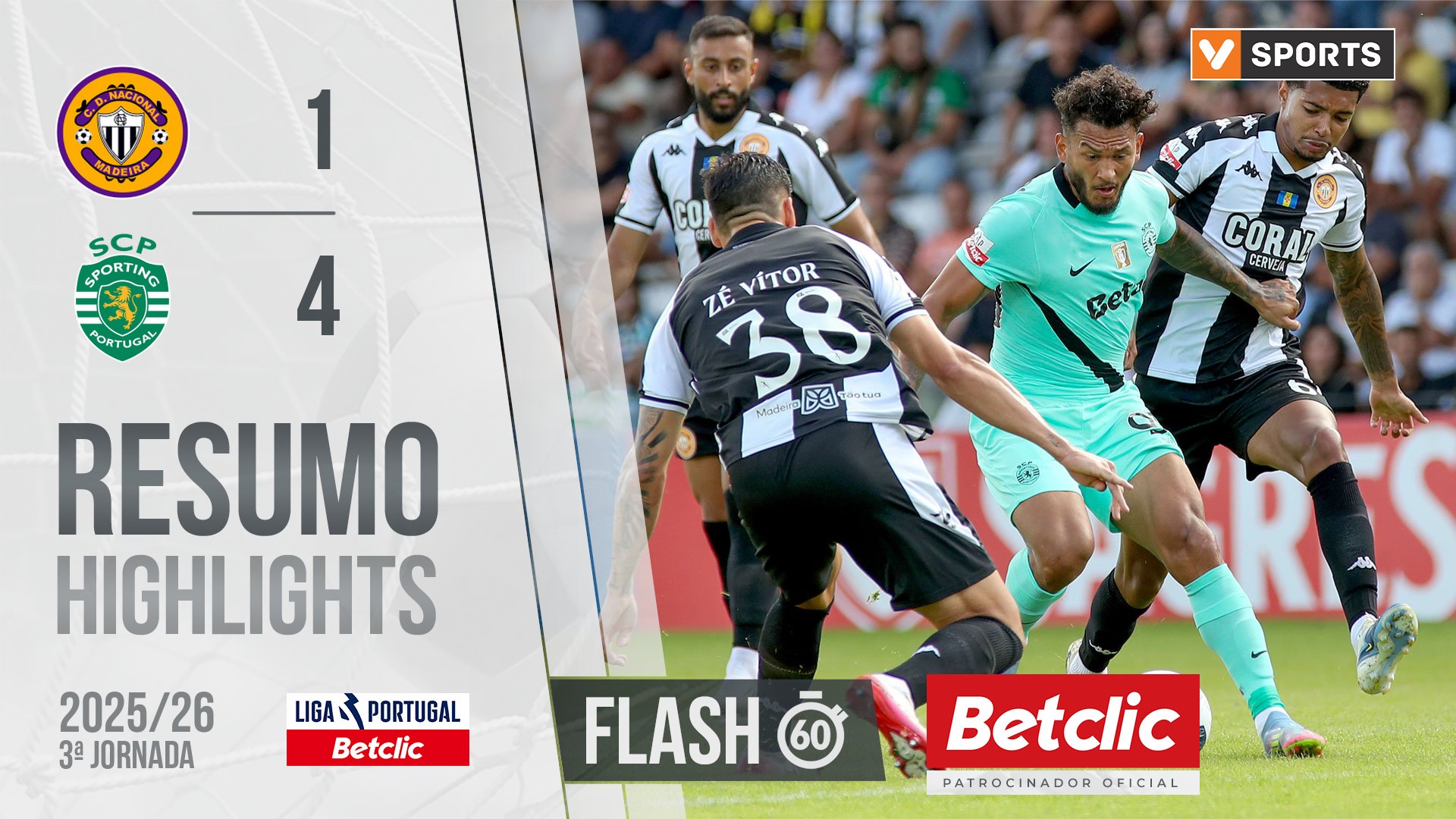 Liga Portugal Betclic (3ªJ): Resumo Flash Nacional 1-4 Sporting