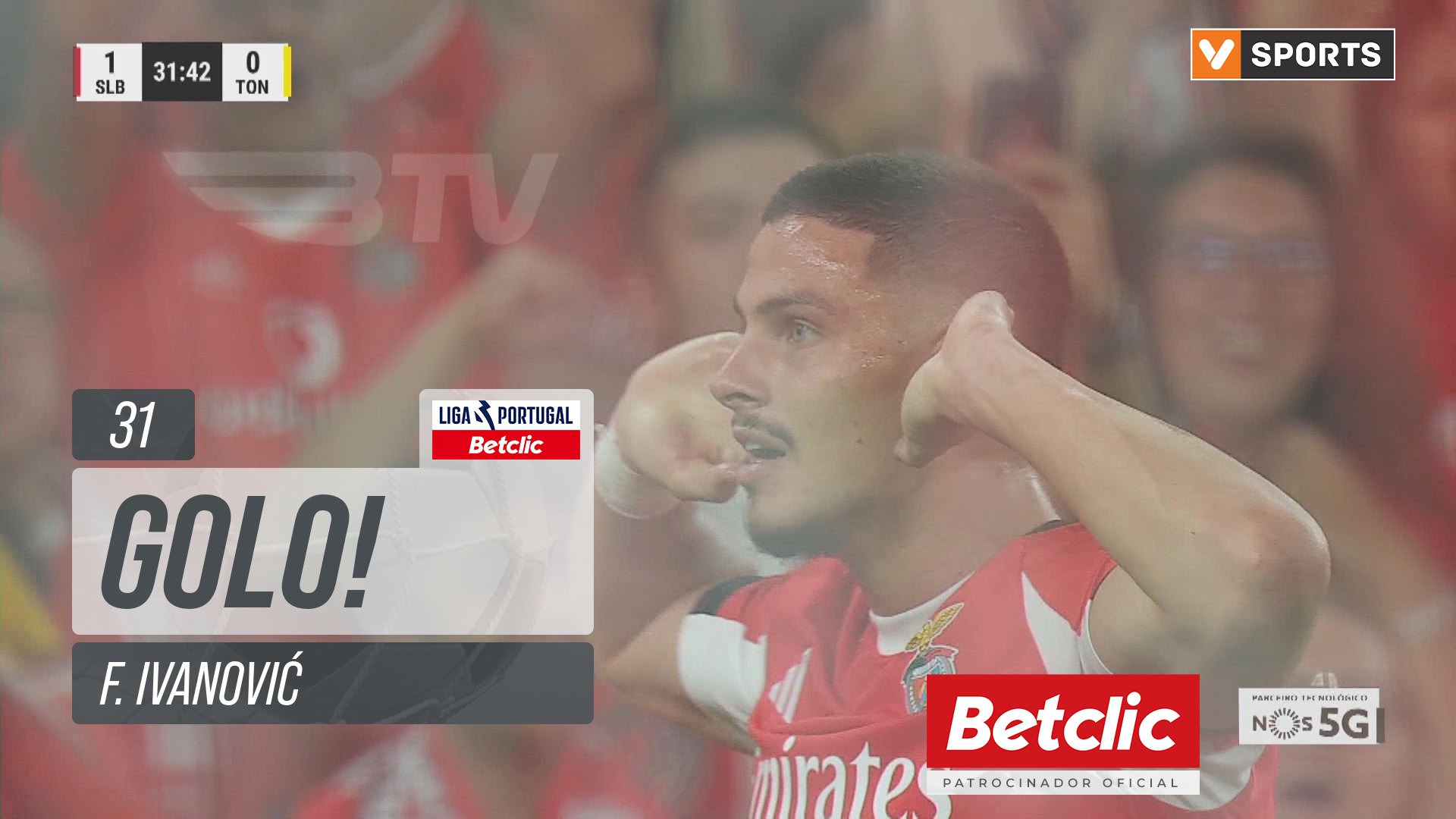 GOLO! Benfica, F. Ivanović aos 31', Benfica 1-0 Tondela