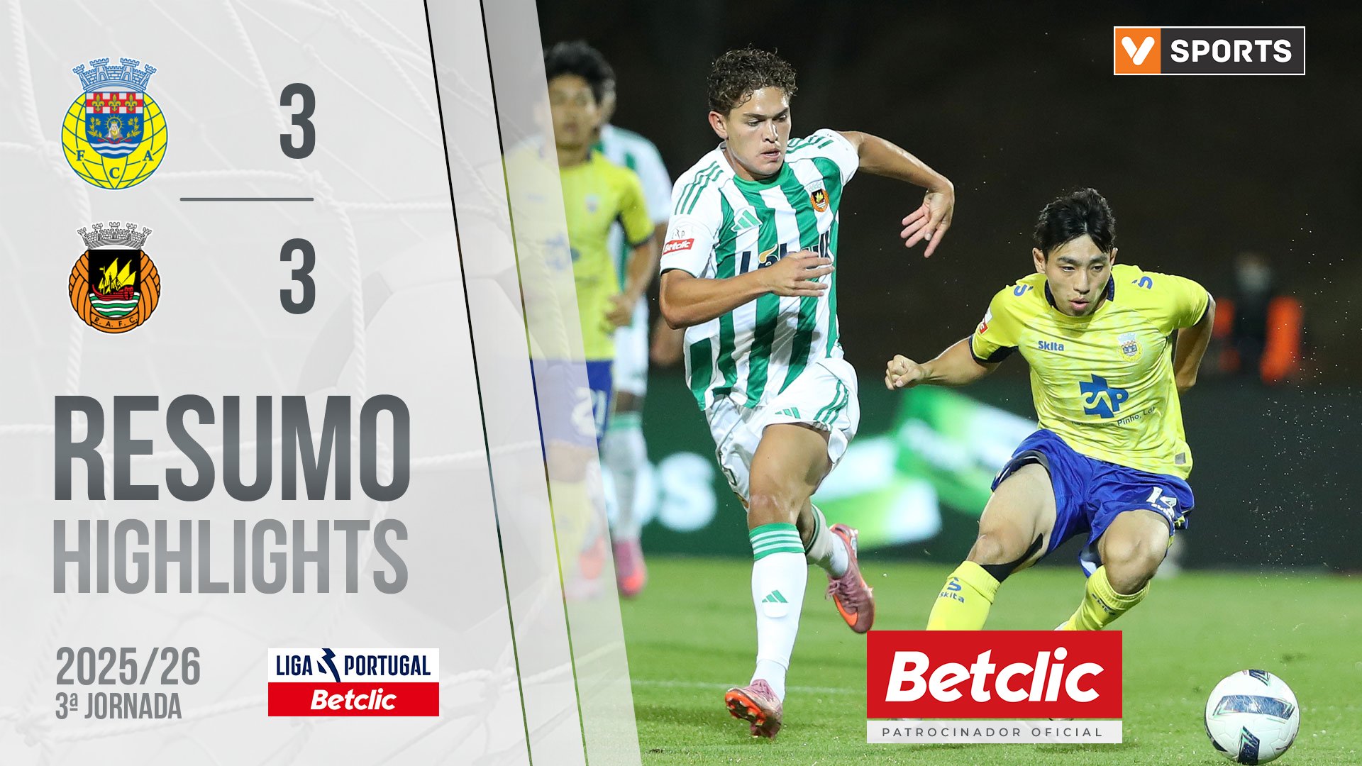 Liga Portugal Betclic (3ªJ): Resumo Arouca 3-3 Rio Ave