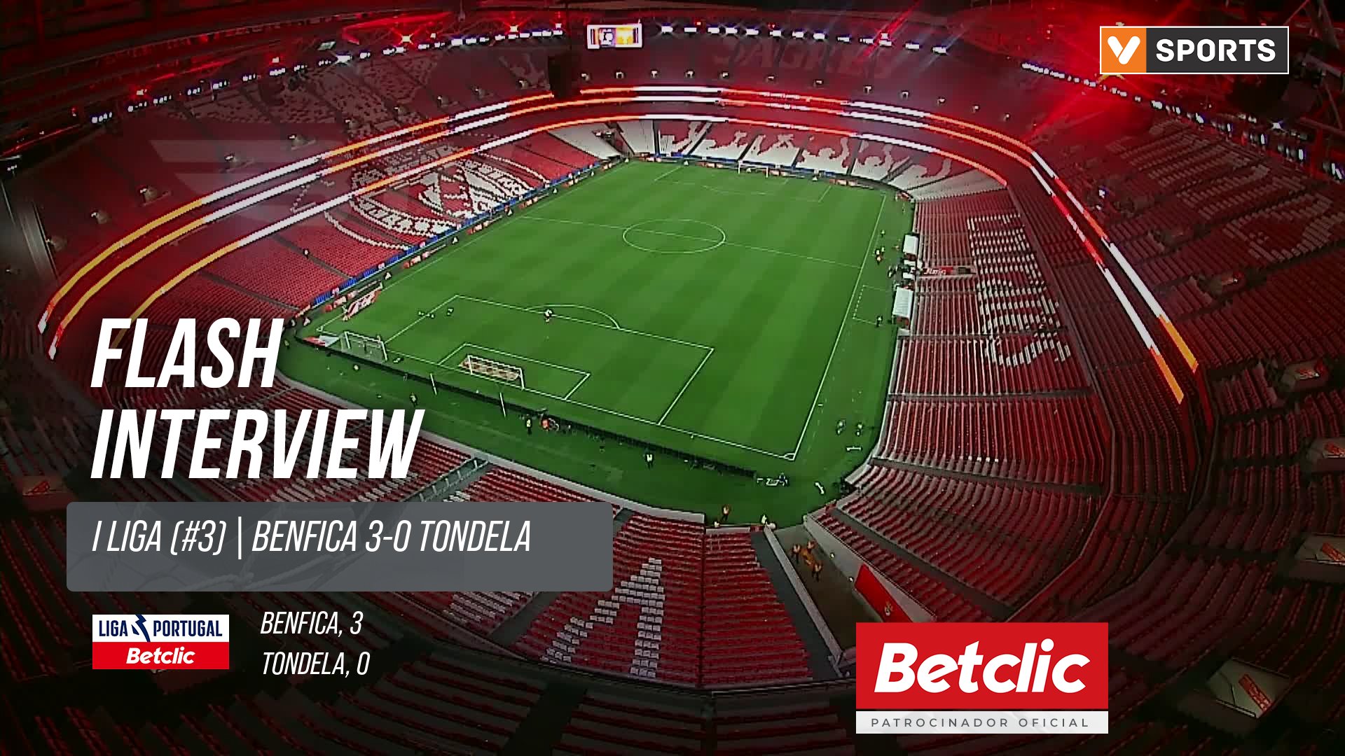 I Liga (#3) | Benfica 3-0 Tondela: Flash Interview Tiago Manso