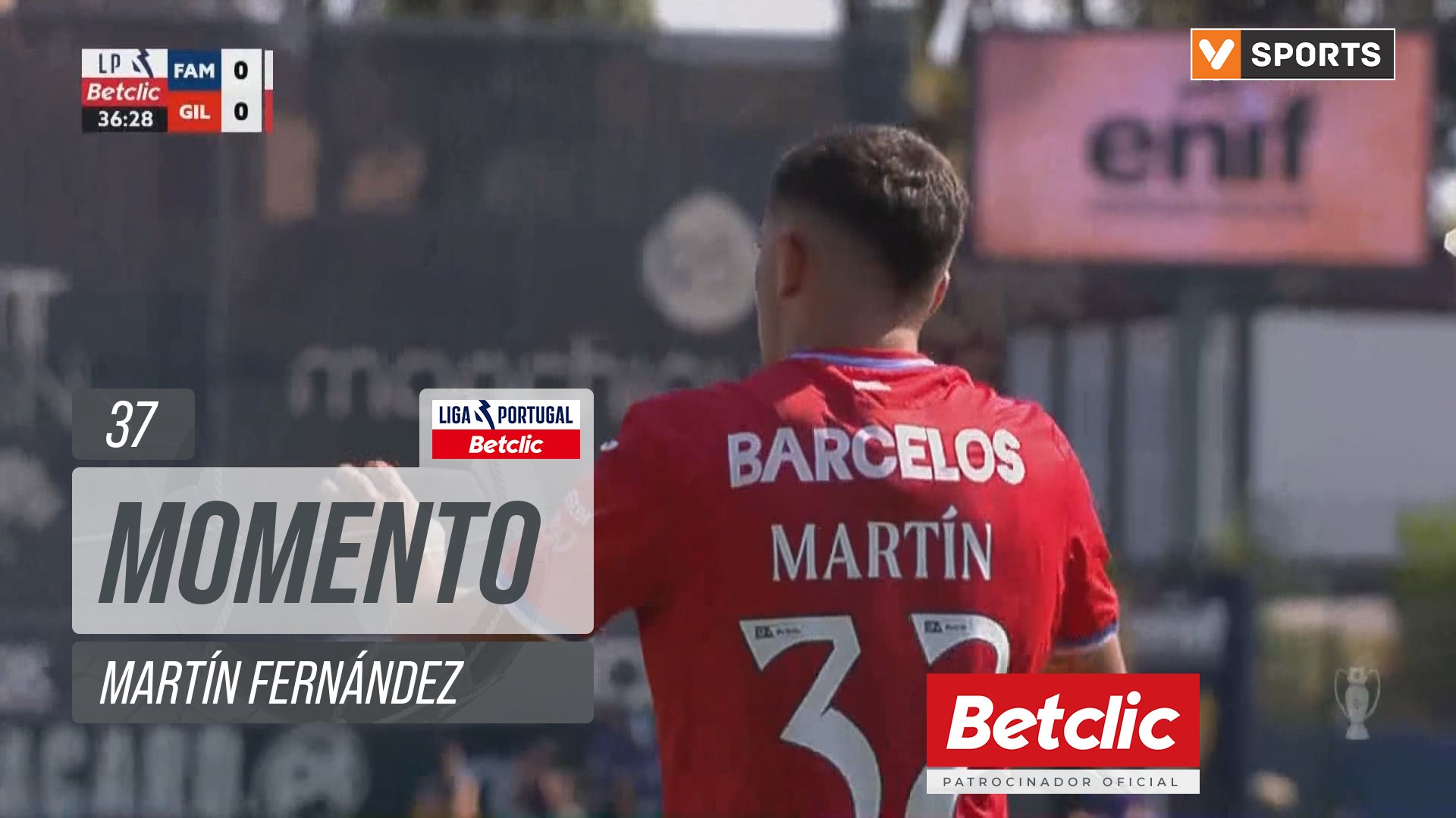 Gil Vicente, Jogada, Martín Fernández aos 37'