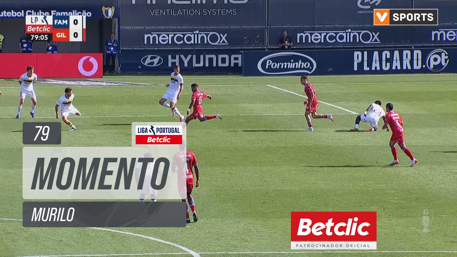 Gil Vicente, Jogada, Murilo aos 79'