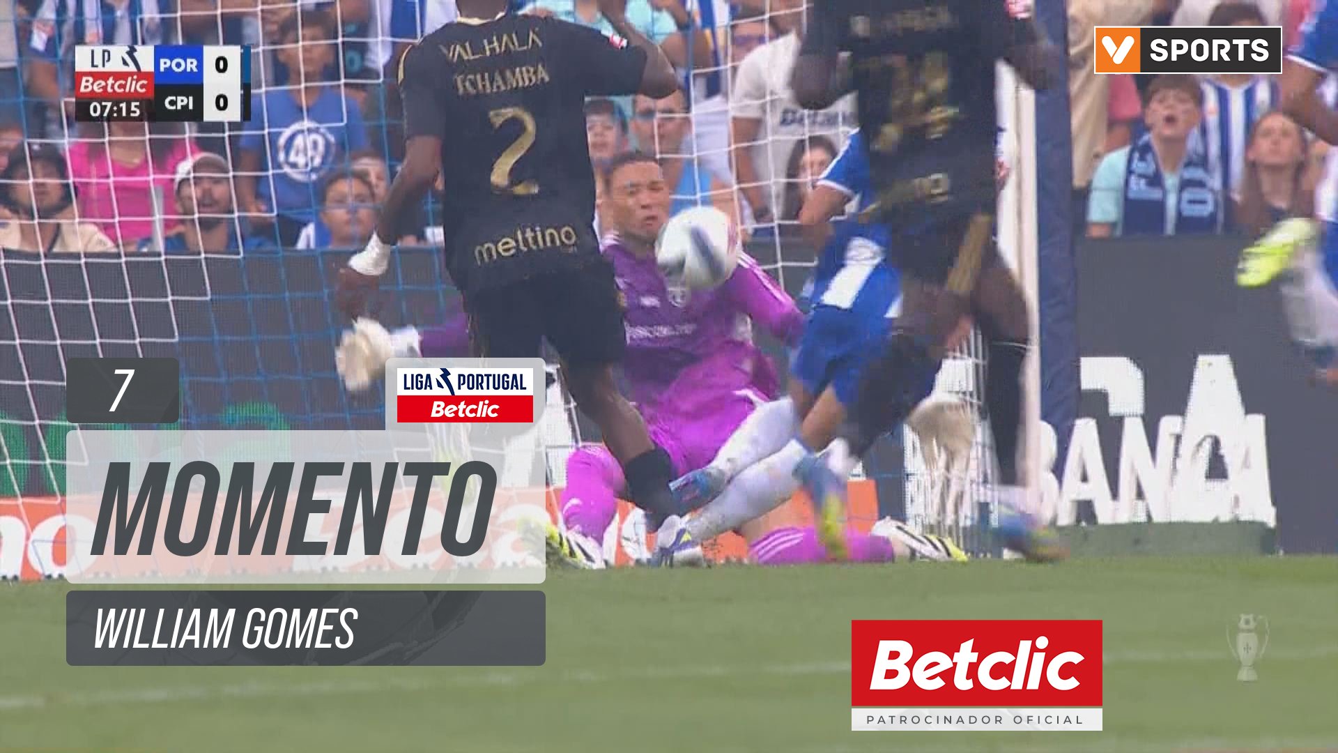 FC Porto, Jogada, William Gomes aos 7'