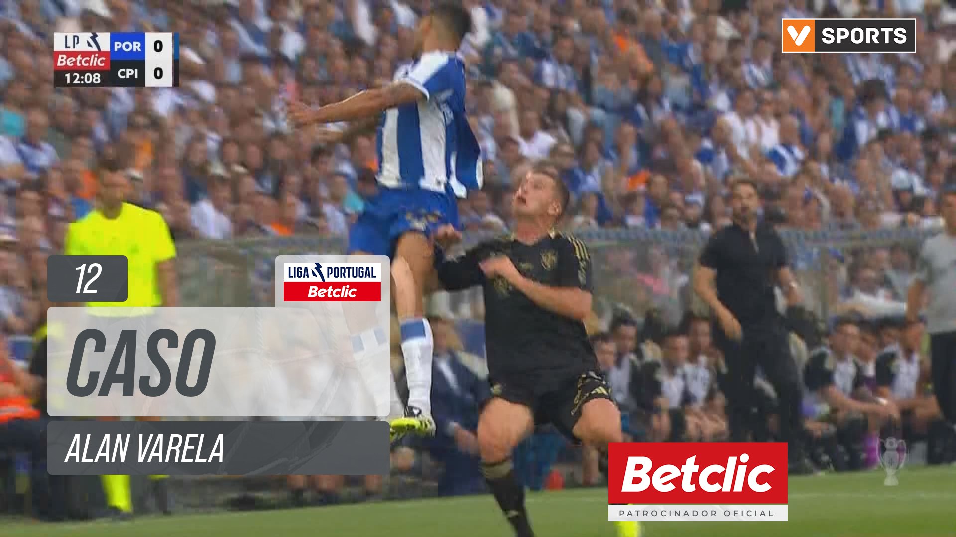 FC Porto, Caso, Alan Varela aos 12'