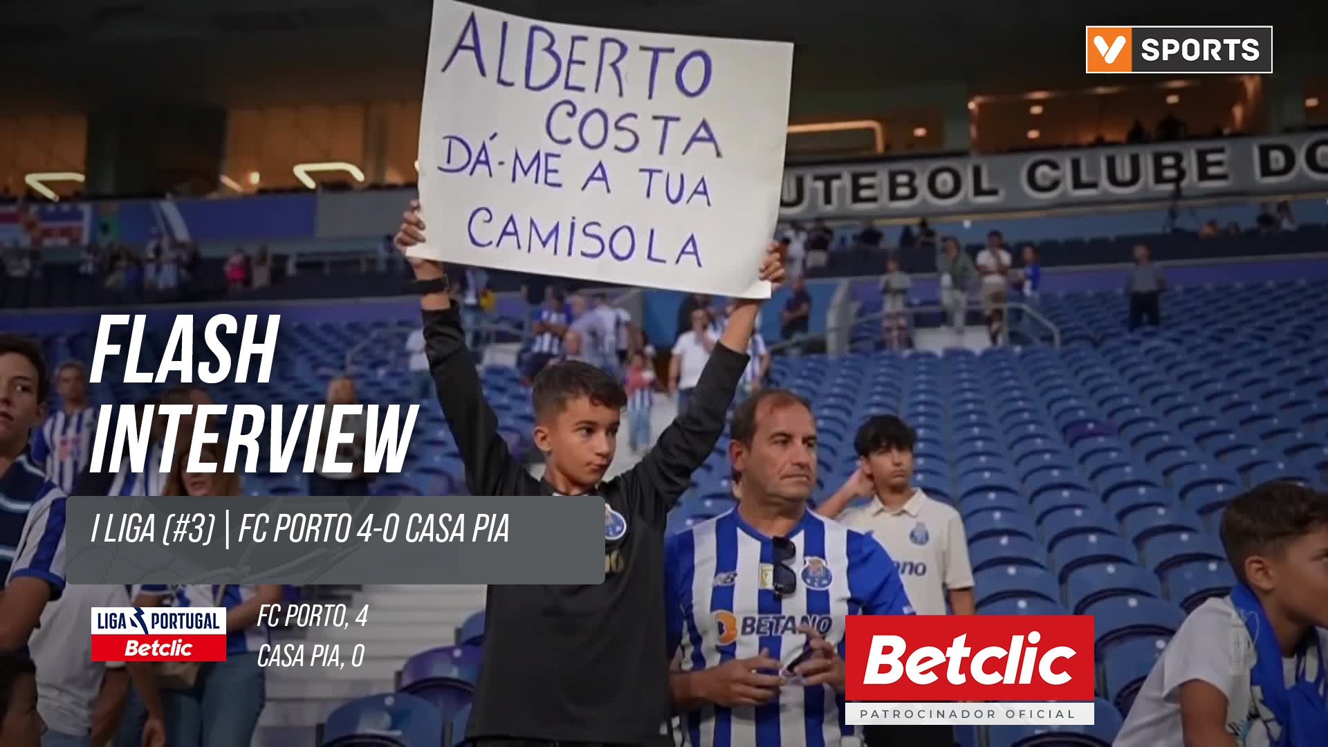 I Liga (#3) | FC Porto 4-0 Casa Pia: Flash Interview Alberto Baio