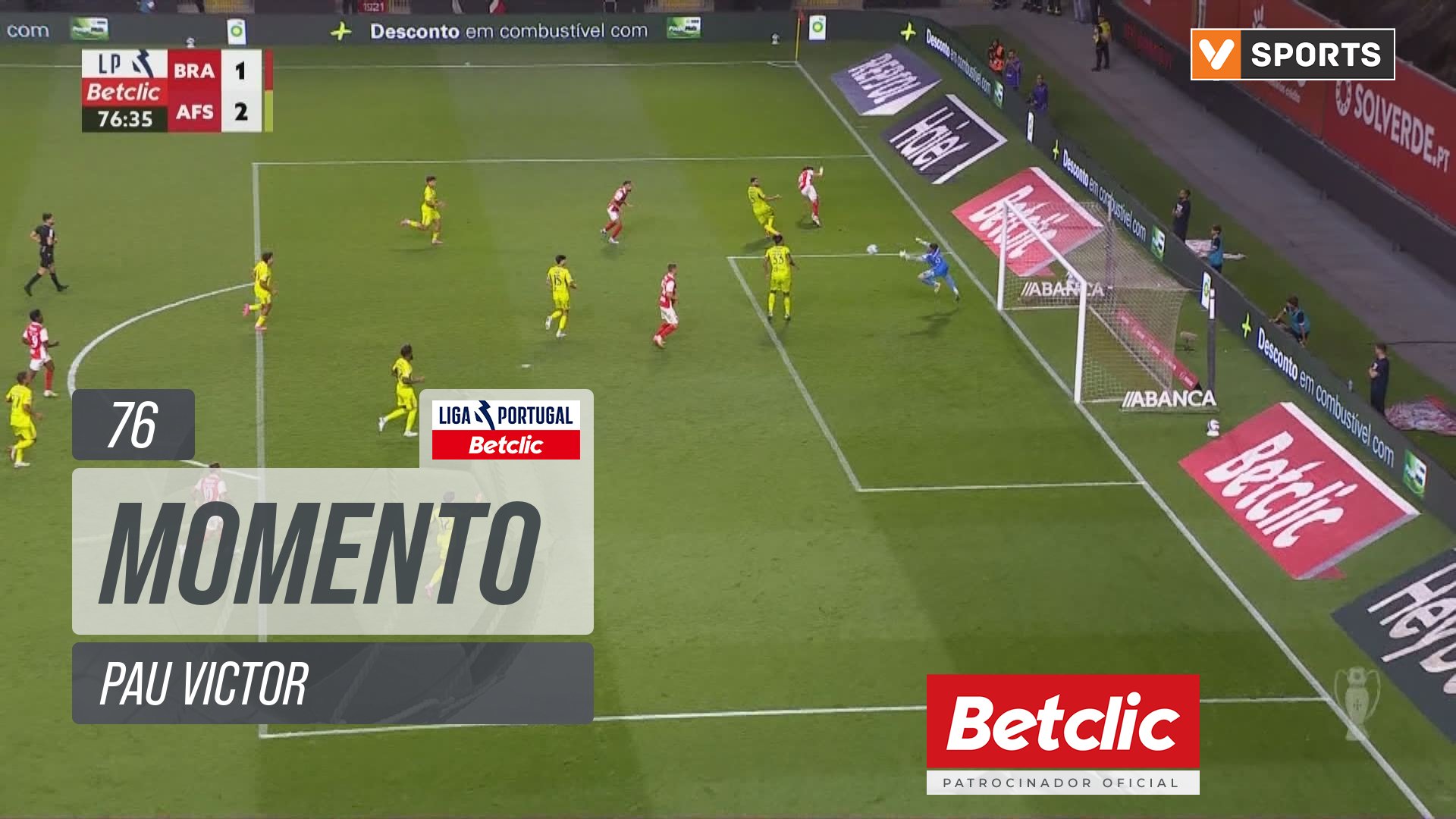 Braga, Jogada, Pau Victor aos 76'