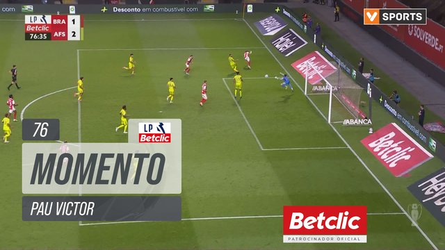 Braga, Jogada, Pau Victor aos 76'