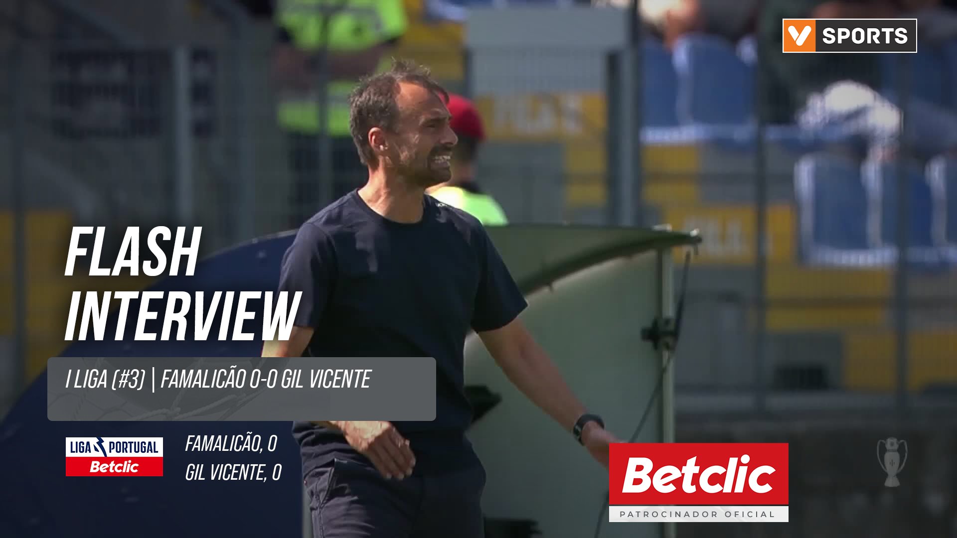 I Liga (#3) | Famalicão 0-0 Gil Vicente: Flash Interview Hugo Oliveira
