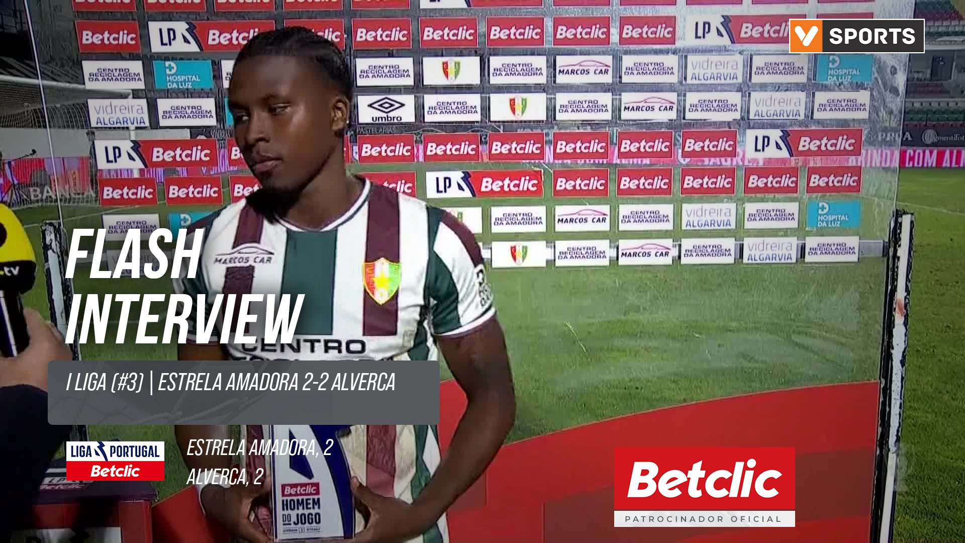 I Liga (#3) | Estrela Amadora 2-2 Alverca: Flash Interview Sidny Cabral