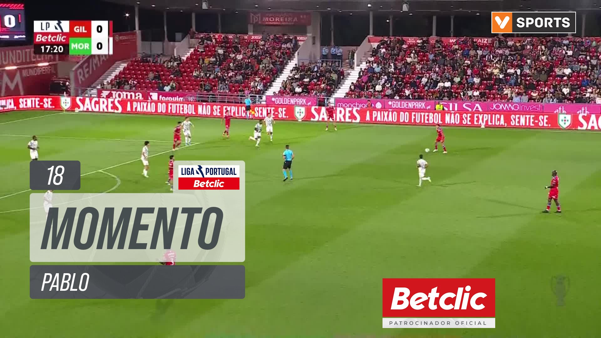 Gil Vicente, Jogada, Pablo aos 18'