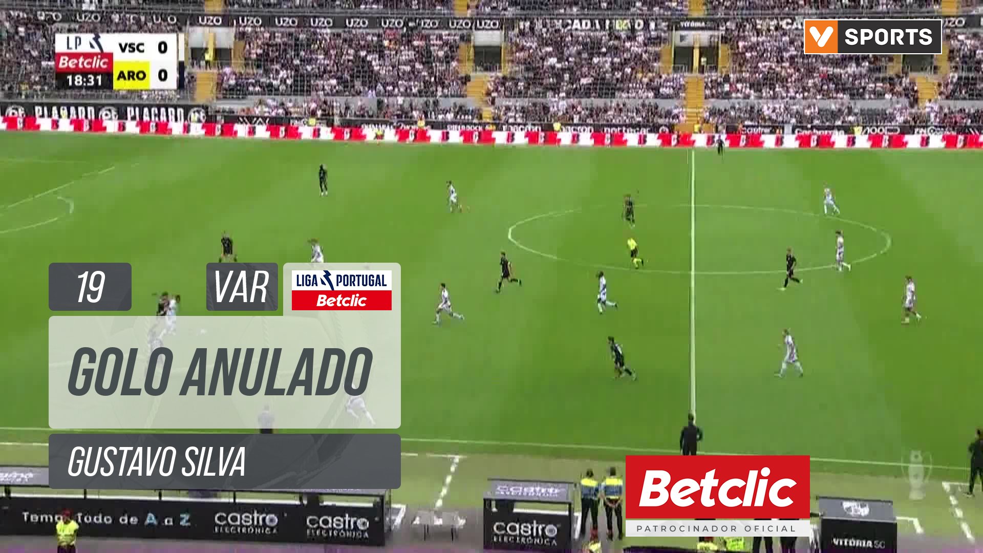 Vitória SC, Golo Anulado, Gustavo Silva aos 19'