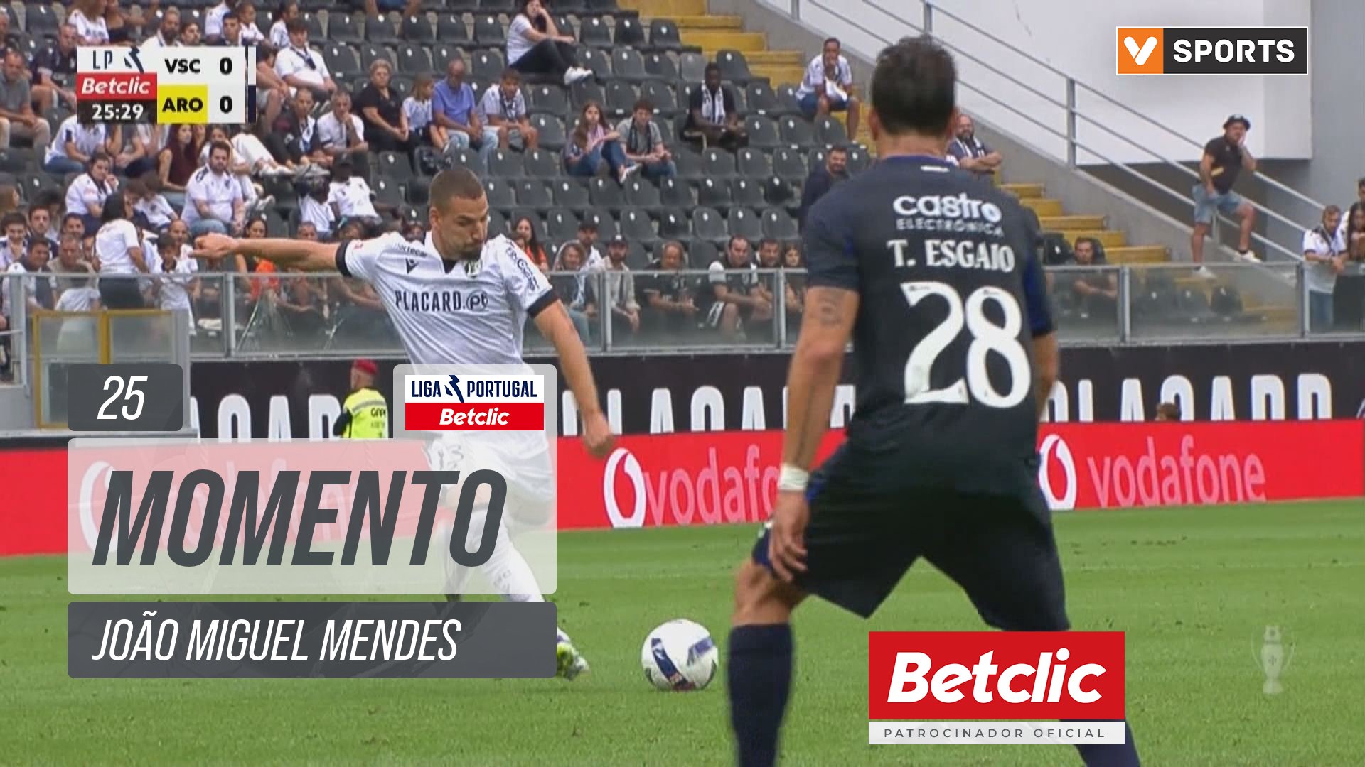 Vitória SC, Jogada, João Miguel Mendes aos 25'