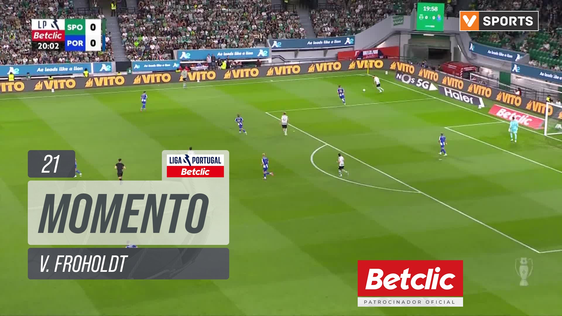 FC Porto, Jogada, V. Froholdt aos 21'