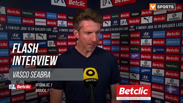 I Liga (#4) | Vitória SC 1-1 Arouca: Flash Interview Vasco Seabra