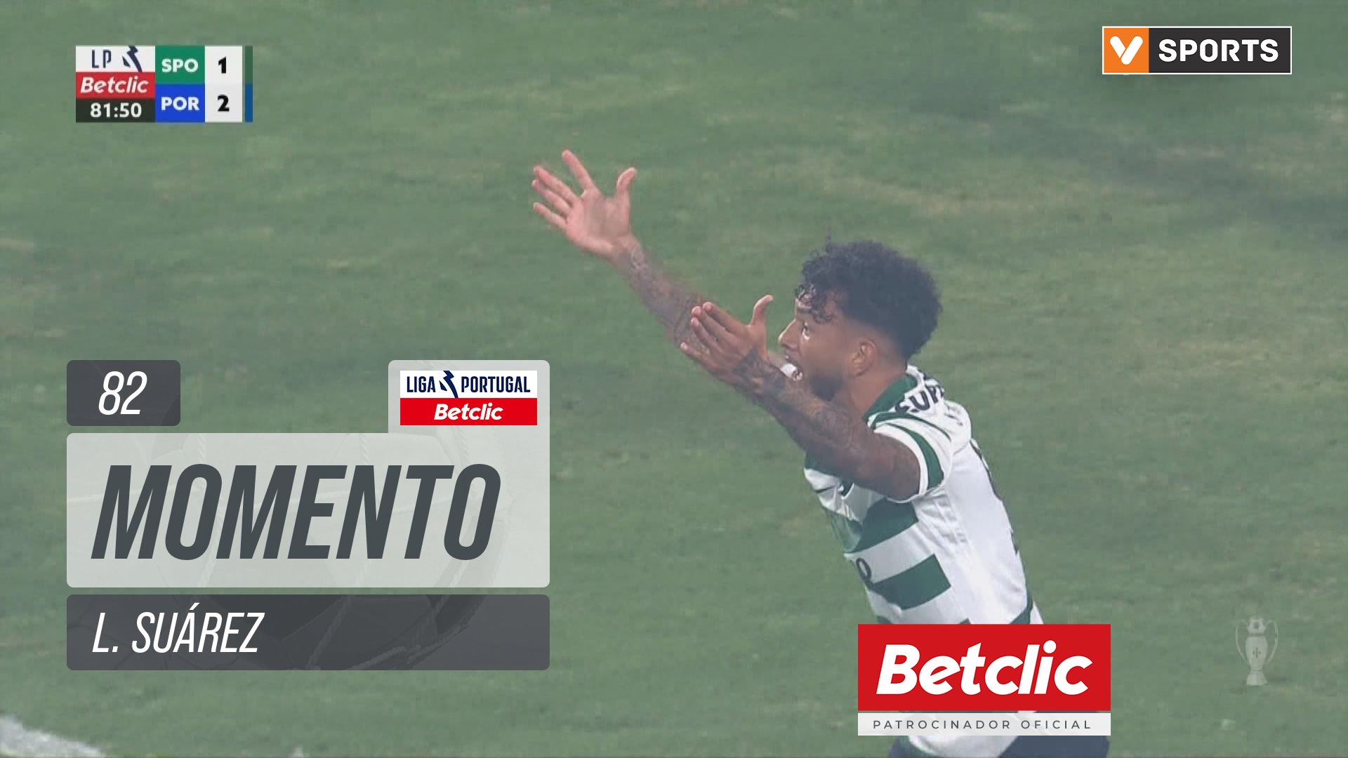 Sporting, Jogada, L. Suárez aos 82'