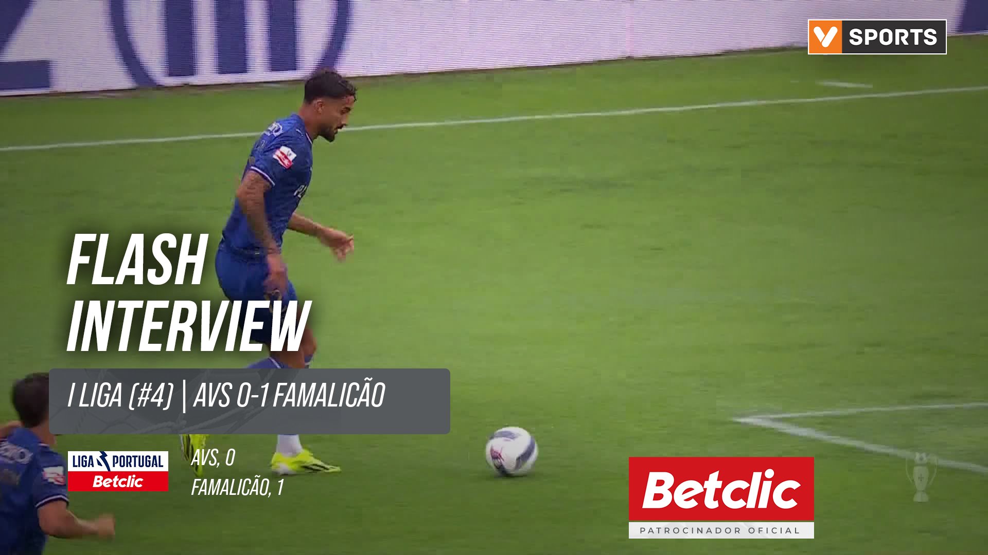 I Liga (#4) | AVS 0-1 Famalicão: Flash Interview Leonardo Rivas