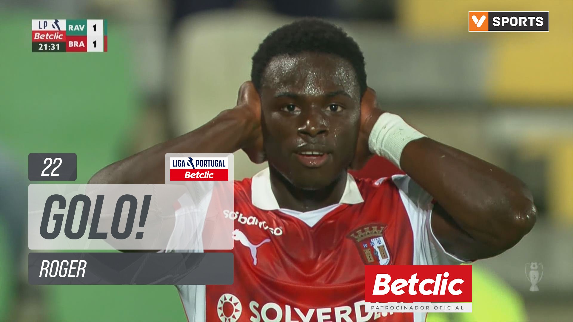 GOLO! Braga, Roger aos 22', Rio Ave 1-1 Braga