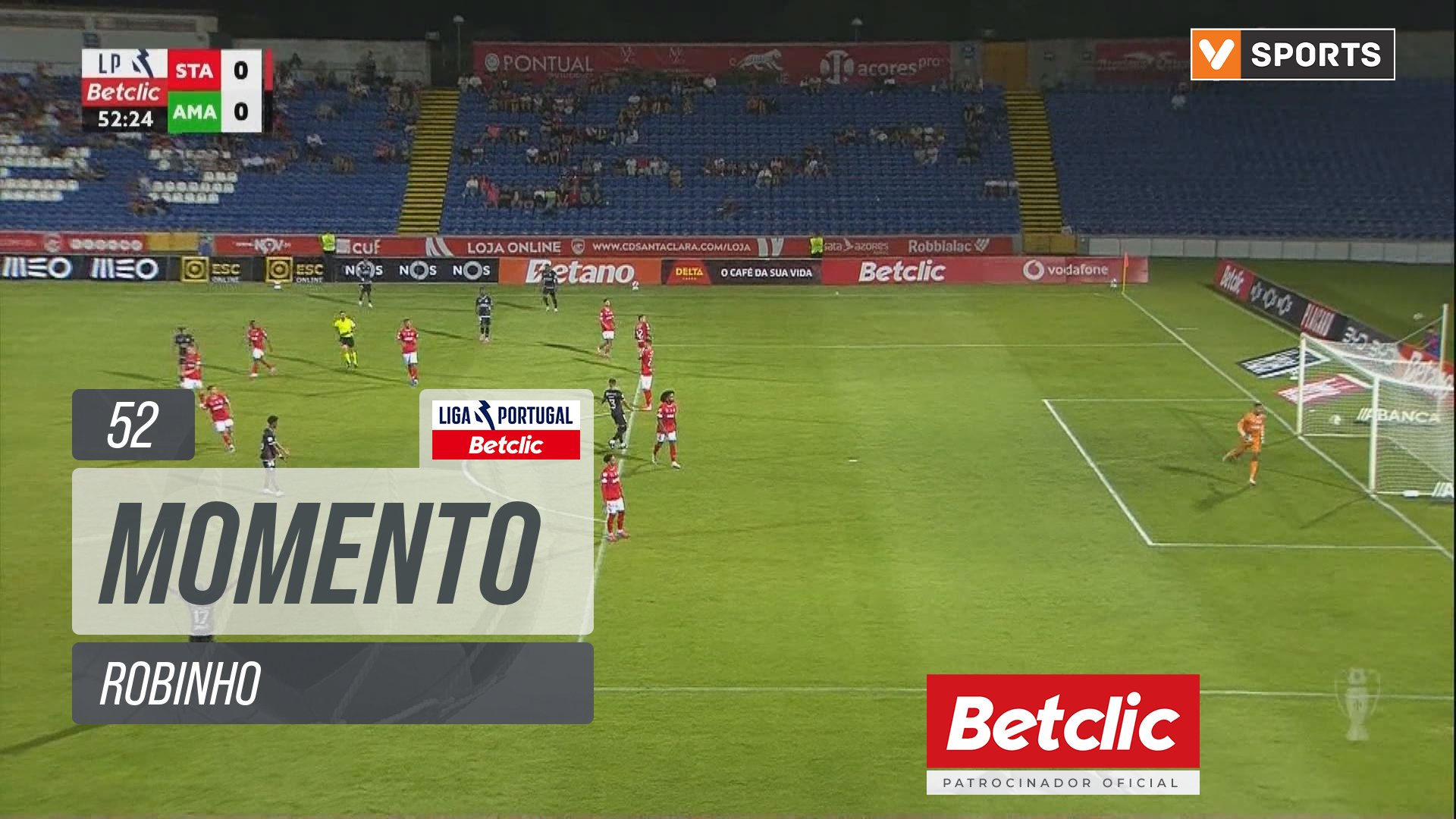 Estrela Amadora, Jogada, Robinho aos 52'