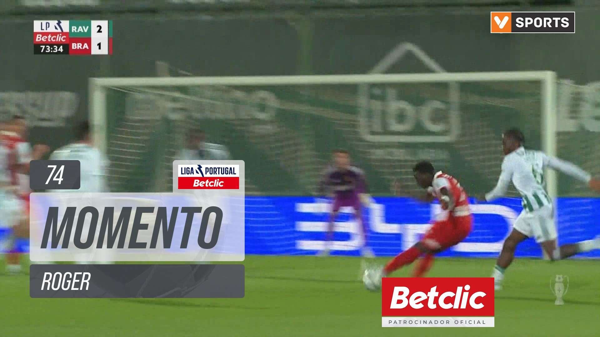Braga, Jogada, Roger aos 74'