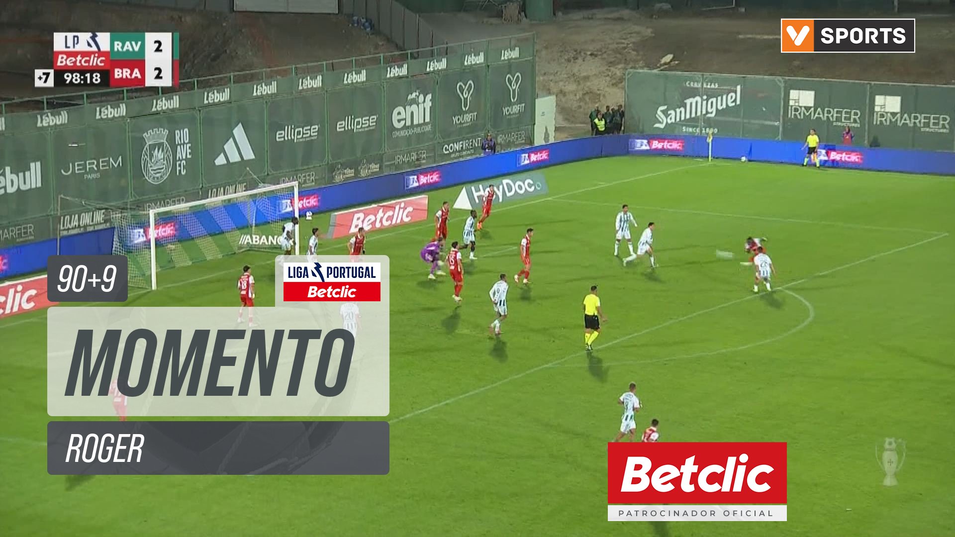 Braga, Jogada, Roger aos 90'+9'