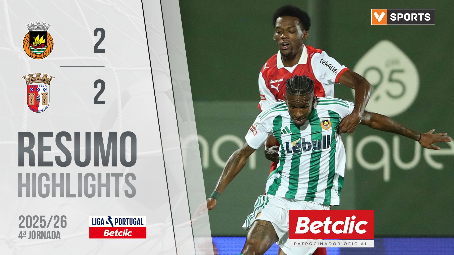 Liga Portugal Betclic (4ªJ): Resumo Rio Ave 2-2 Braga