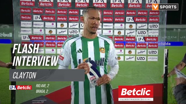 I Liga (#4) | Rio Ave 2-2 Braga: Flash Interview Clayton