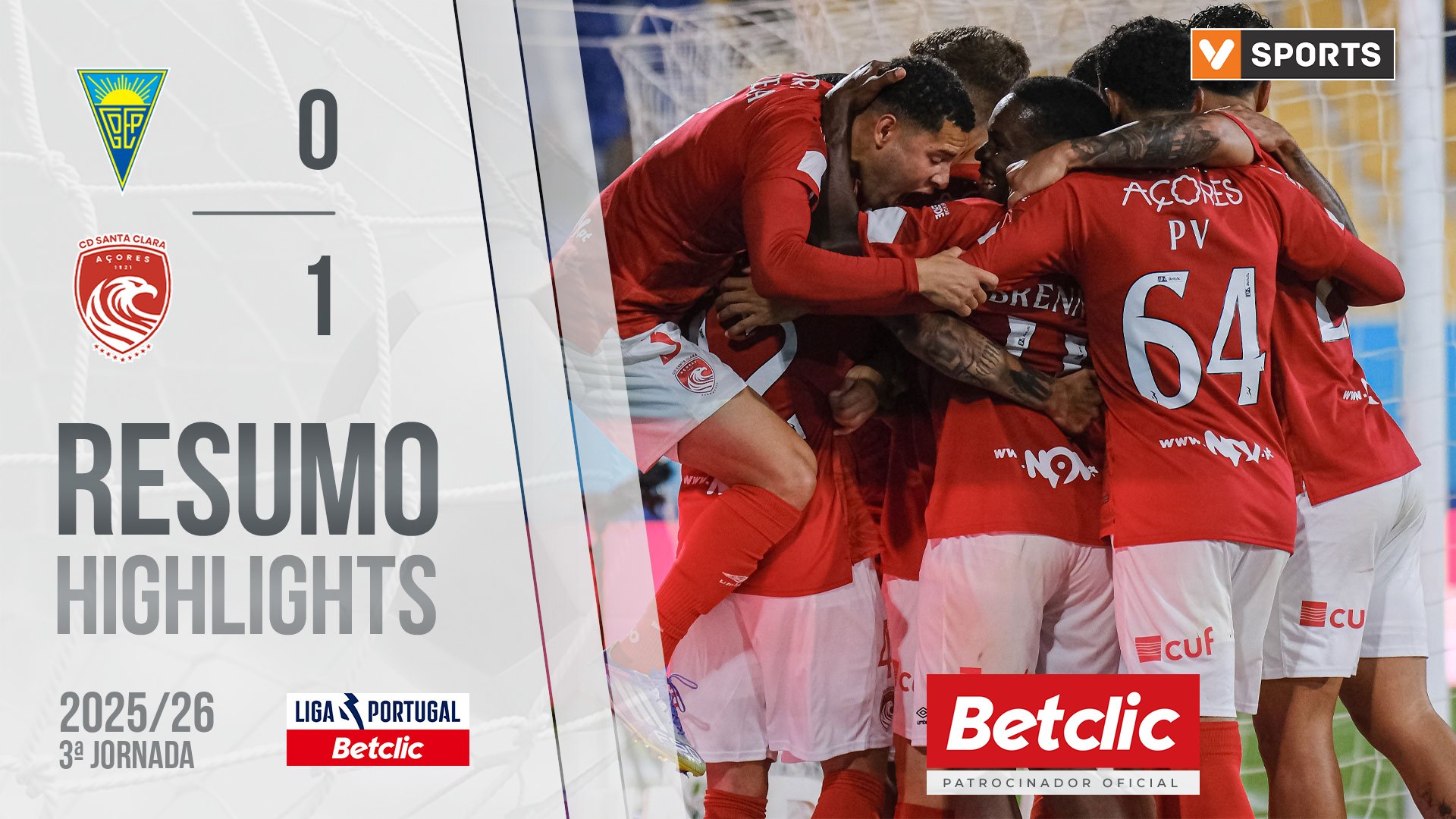 Liga Portugal Betclic (3ªJ): Resumo Estoril 0-1 Santa Clara