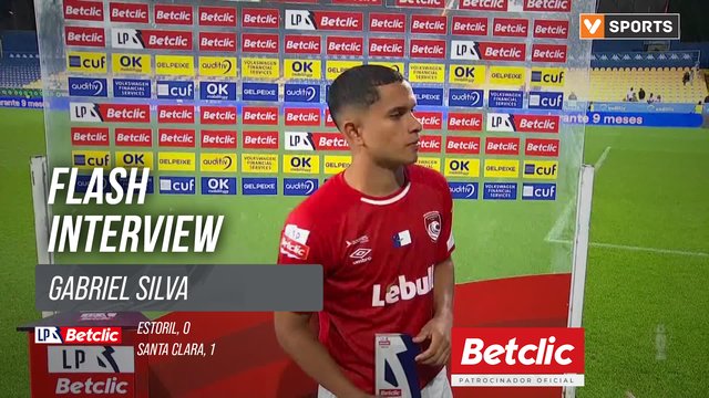 I Liga (#3) | Estoril 0-1 Santa Clara: Flash Interview Gabriel Silva