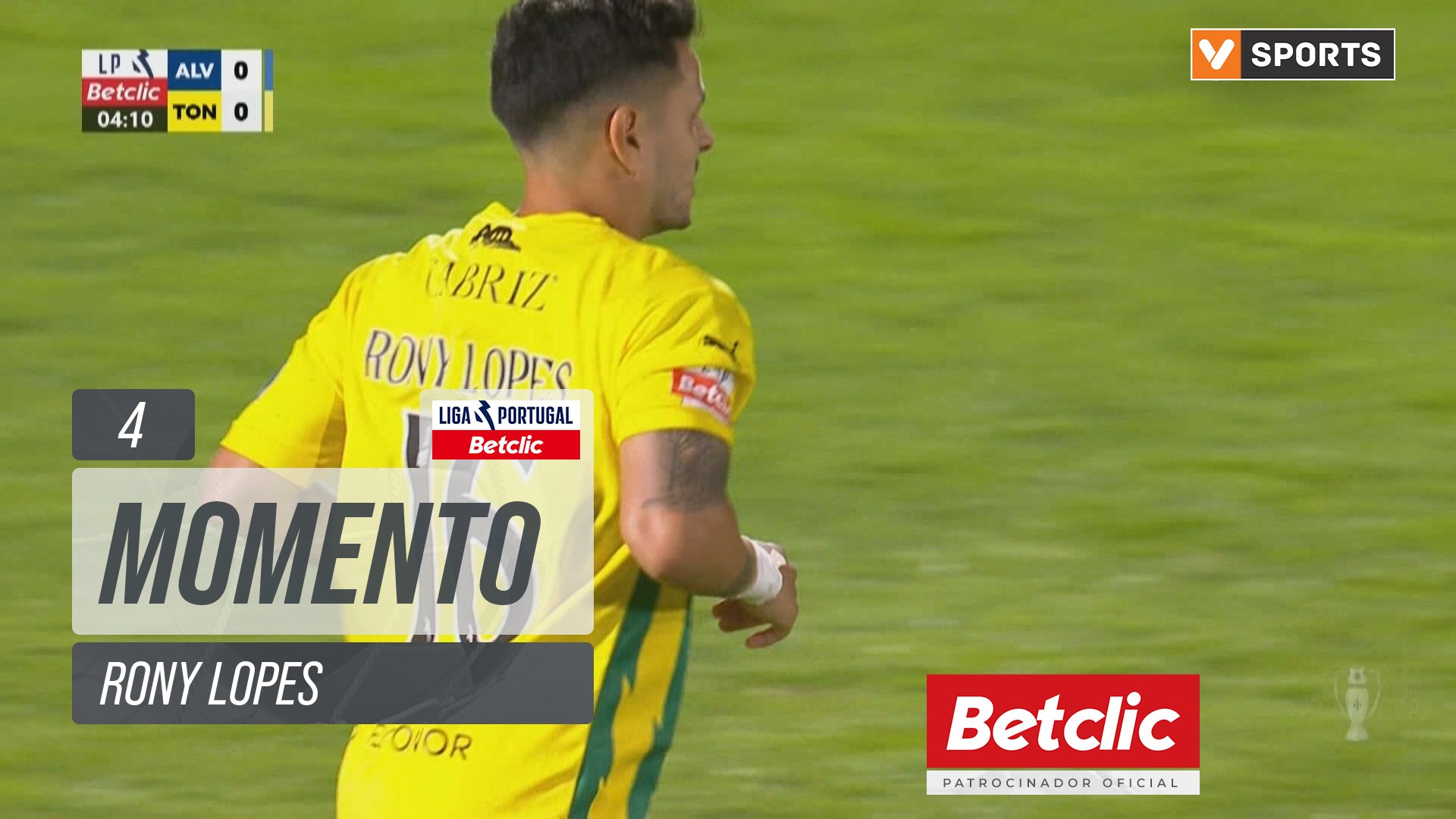 Tondela, Jogada, Rony Lopes aos 4'