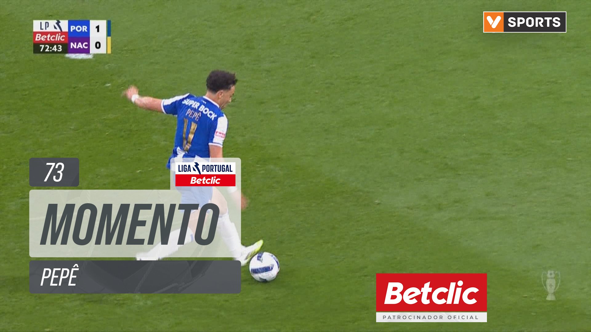 FC Porto, Jogada, Pepê aos 73'