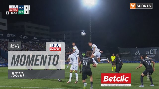 Famalicão, Jogada, Justin aos 45'+3'