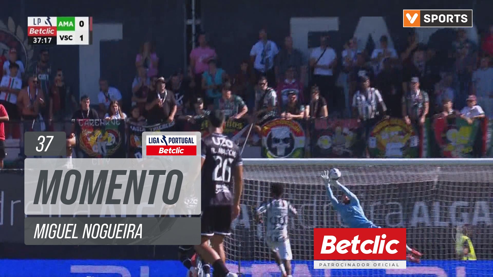 Vitória SC, Jogada, Miguel Nogueira aos 37'